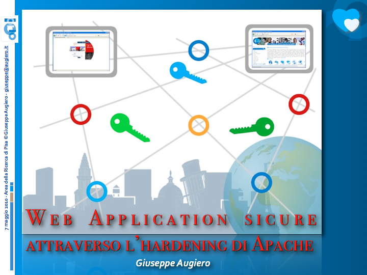 Slide seminario “Webapplication sicure attraverso l’hardening di apache”