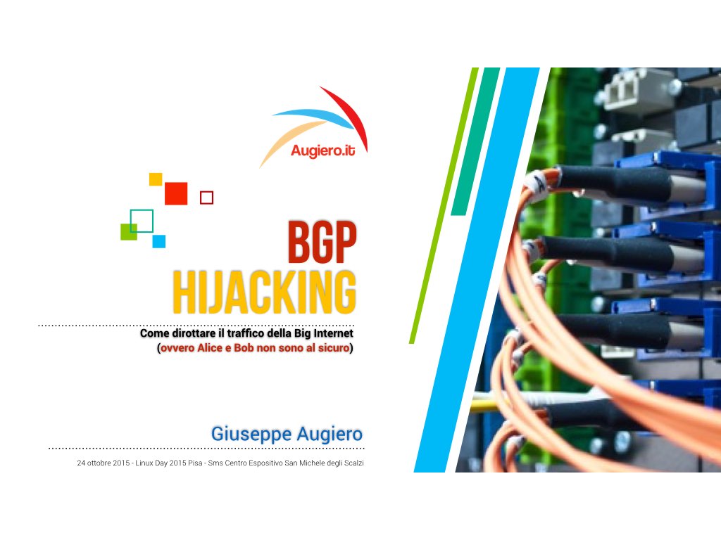 Slide Linux Day: Bgp Hijacking