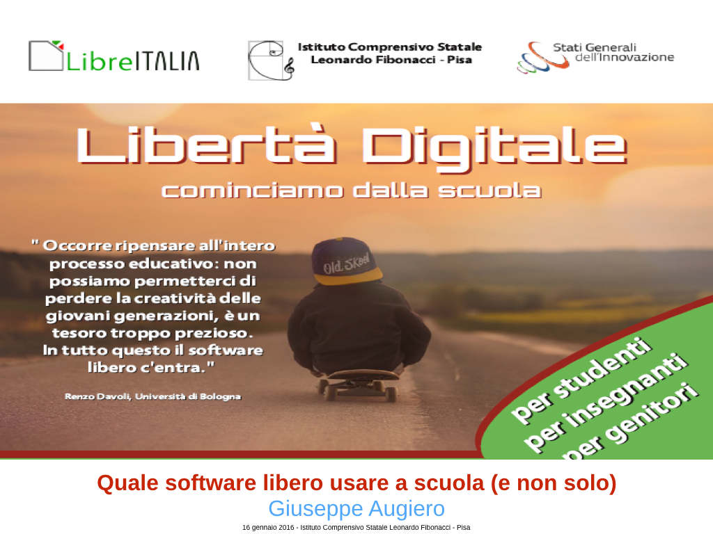 Slide: Libertà digitale – cominciamo dalla scuola