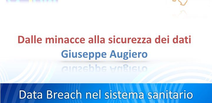 Slide: Dalle minacce alla sicurezza dei dati