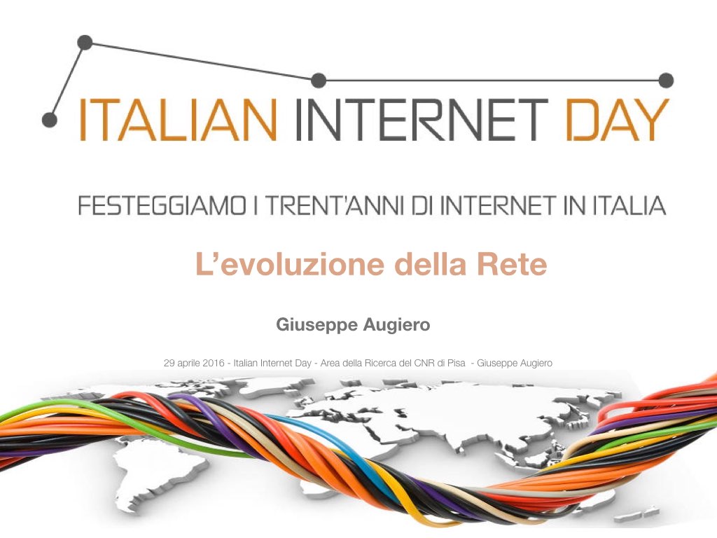 Slide: Italian Internet Day – L’evoluzione della rete