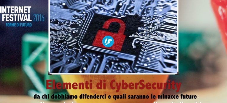 IF2016 – Slide: Elementi di CyberSecurity IF2016 – Slide: Elementi di CyberSecurity