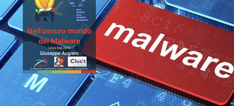Slide: “Nell’oscuro mondo dei malware”