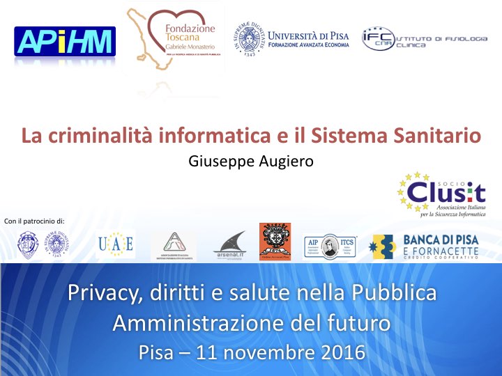 Slide convegno Apihm: La criminalità informatica il Sistema Sanitario