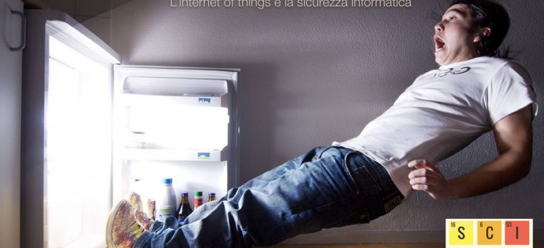 Slide: Ho un hacker nel frigorifero – IOT Slide: Ho un hacker nel frigorifero – IOT